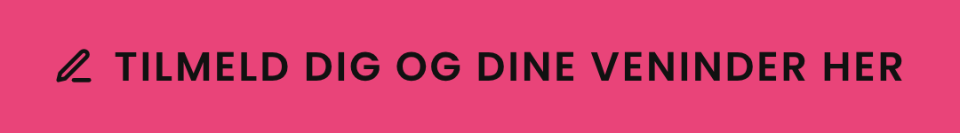 Tilmeld dig og dine veninder